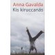 Kis kiruccanás  -  Londoni Készleten